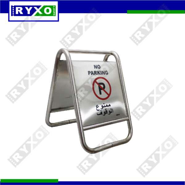 NO PARKING STAINLESS STEEL A BOARD SUPPLIER IN MUSSAFAH , ABUDHABI , UAE BY RYXO SAFETY , CLEARWAY